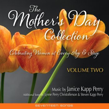 Janice Kapp Perry Mother When I See You Smile