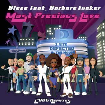 Blaze feat. Barbara Tucker Most Precious Love (Freemasons Extended Mix)