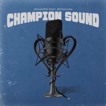 Demarre Champion Sound (feat. Bryan Mg) [Instrumental]