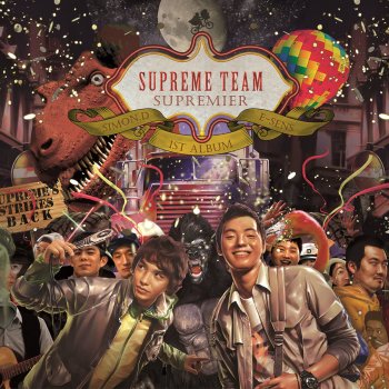 Supreme Team Interlude : Seoul Scape