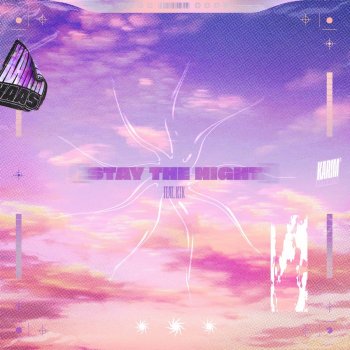 Karim Naas Stay the Night (feat. KTK)