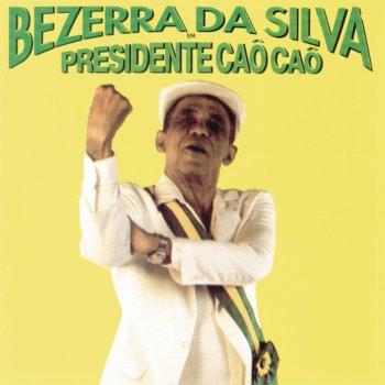 Bezerra Da Silva feat. Genaro Sou Cadeado