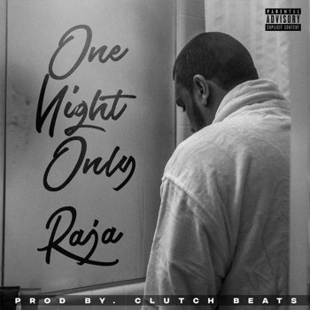 Raja One Night Only