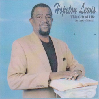 Hopeton Lewis This Gift of Life (Remix)
