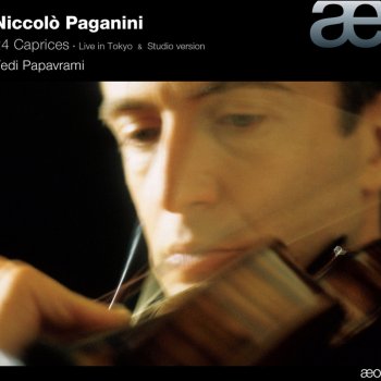 Tedi Papavrami 24 Caprices for Violin, Op. 1: No. 20 in D Major, Allegretto (Studio Version)