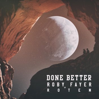 Roby Fayer feat. Rotem Done Better