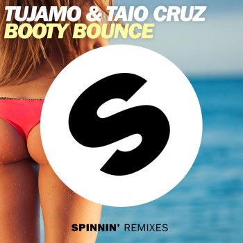 Tujamo feat. Taio Cruz Booty Bounce (Radio Edit)