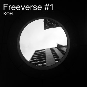 Koh Freeverse #1 (feat. Flow Drive)