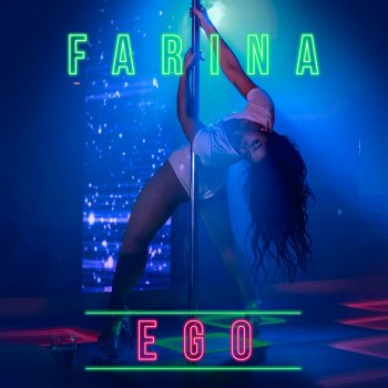 Farina Ego