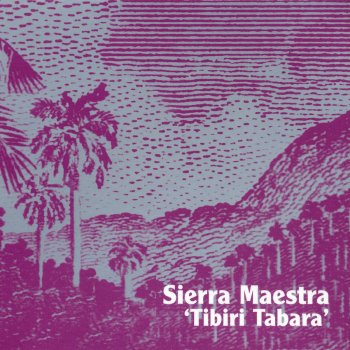 Sierra Maestra Tíbiri Tábara