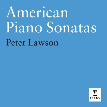Peter Lawson Sonata No. 1 for Piano: IVa. -