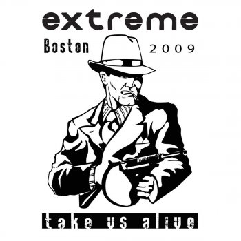 Extreme Take Us Alive (Live)
