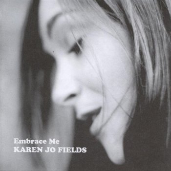 Karen Jo Fields A Home Out There