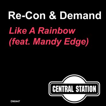 Re-Con feat. Demand Like a Rainbow (Sy & Unknown Remix)