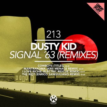 Dusty Kid Mantrakoma (Kris Menace Remix)