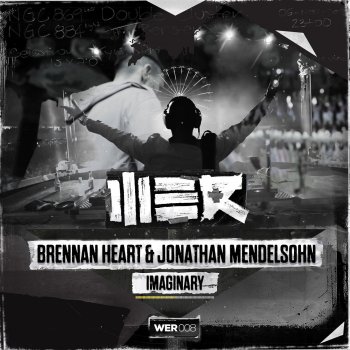 Brennan Heart feat. Jonathan Mendelsohn Imaginary