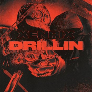 XenriX Drillin