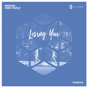 Tezerax feat. Michael Ford Losing You - Michael Ford Mashup