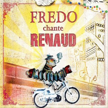 Fredo La chanson du loubard