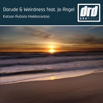 Darude feat. Weirdness & Jo Angel Katson autiota hiekkarantaa (feat. Jo Angel)