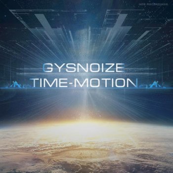 GYSNOIZE No Time to Thinks - Original Mix