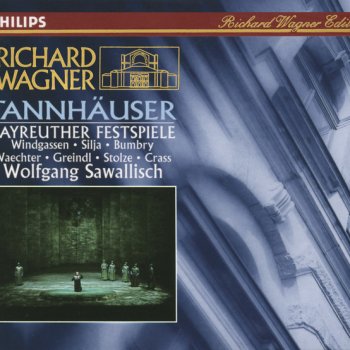 Richard Wagner, Wolfgang Windgassen, Grace Bumbry, Bayreuth Festival Orchestra & Wolfgang Sawallisch Tannhäuser / Act 1: "Zieh hin, Wahnsinniger, zieh hin!"