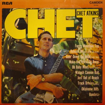 Chet Atkins Release Me (And Let Me Love Again)