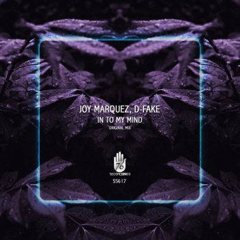 Joy Marquez feat. D-Fake In To My Mind - Original Mix