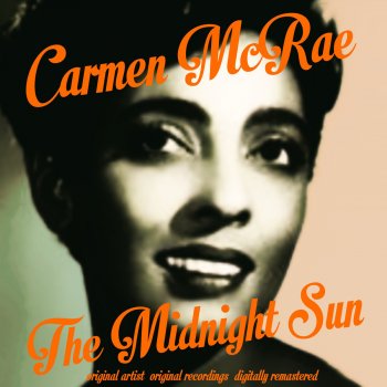Carmen McRae You Are Mine (Remastered)