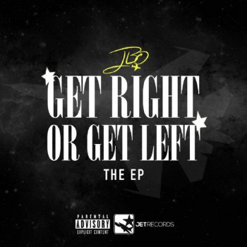 J Bo Get Right or Get Left Intro