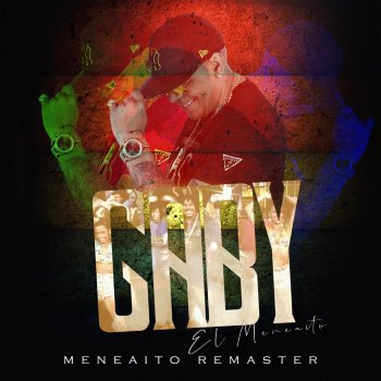 Gaby El Meneaito (Remaster 2020)