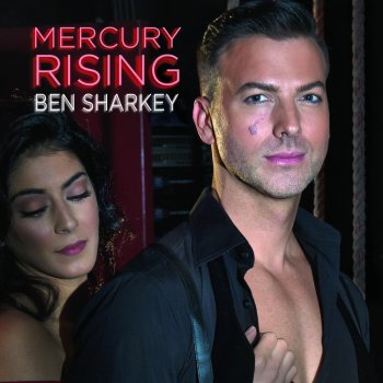 Ben Sharkey Mercury Rising