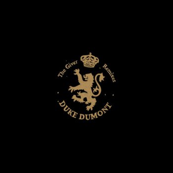 Duke Dumont The Giver - Tiga Remix