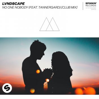 LVNDSCAPE No One Nobody (feat. Tannergard) [Club Mix]