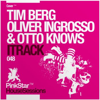 Oliver Ingrosso feat. Tim Berg & Otto Knows iTrack