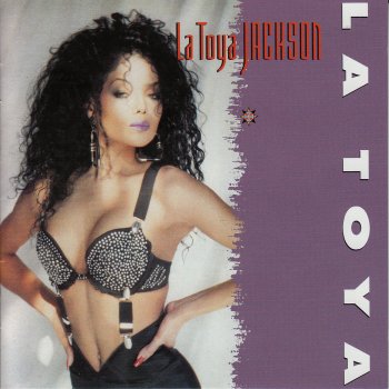 LaToya Jackson (Ain't Nobody Loves You) Like I Do - Original 12" Mix
