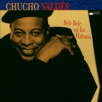 Chucho Valdés Los Caminos (The Pathways)