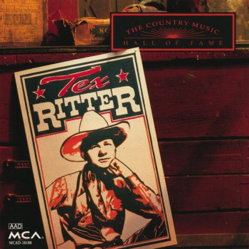 Tex Ritter We'll Rest At The End Of The Trail