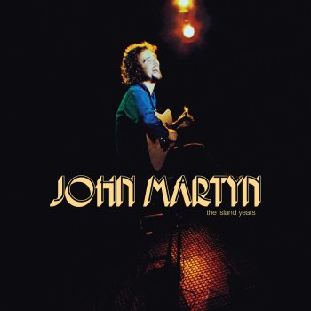 John Martyn Sugar Lump (Live At the Hanging Lamp, Richmond 8/5/1972)