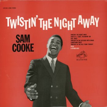 Sam Cooke Twistin' in the Old Town Tonight
