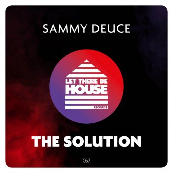 Sammy Deuce The Solution (Extended Mix)