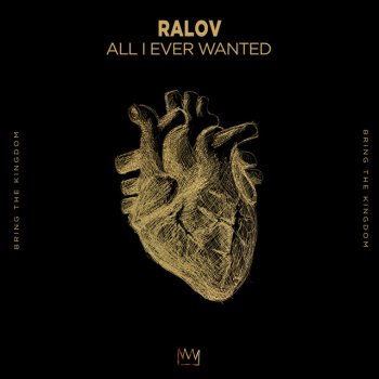 Ralov All I Ever Wanted