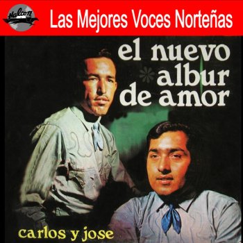 Carlos y José El Nuevo Albur de Amor