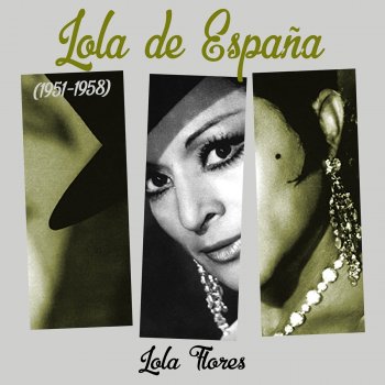 Lola Flores Algo de España (pasodoble con orquesta)