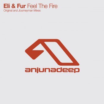 Eli & Fur Feel The Fire - Original Mix