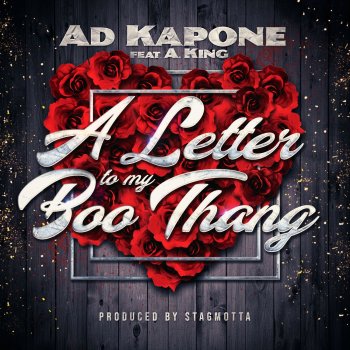 Ad Kapone A Letter To My Boothang (feat. A. King)