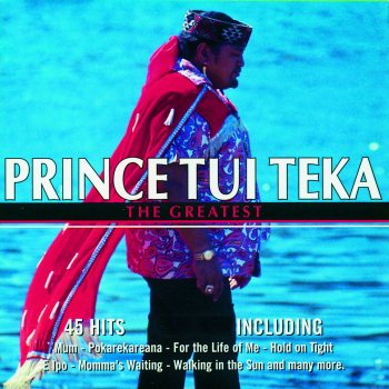 Prince Tui Teka For Once In My Life (Live)