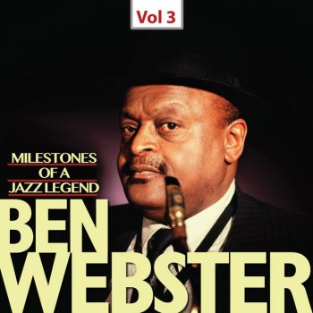 Ben Webster feat. Jimmy Hamilton, Danny Bank, Wendell Marshall, Teddy Wilson & Louie Bellson Willow Weep for Me
