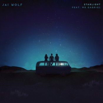Jai Wolf feat. Mr Gabriel Starlight