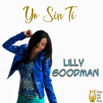Lilly Goodman Contigo Dios